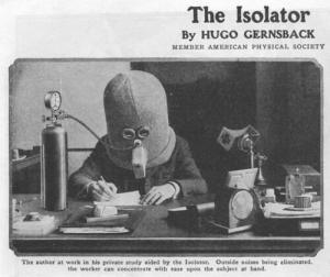 The Isolator, invented in 1925