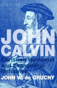 De Gruchy - John Calvin