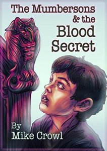 The Mumbersons and The Blood Secret