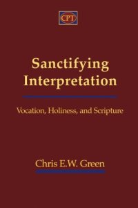 Sanctifying Interpretation